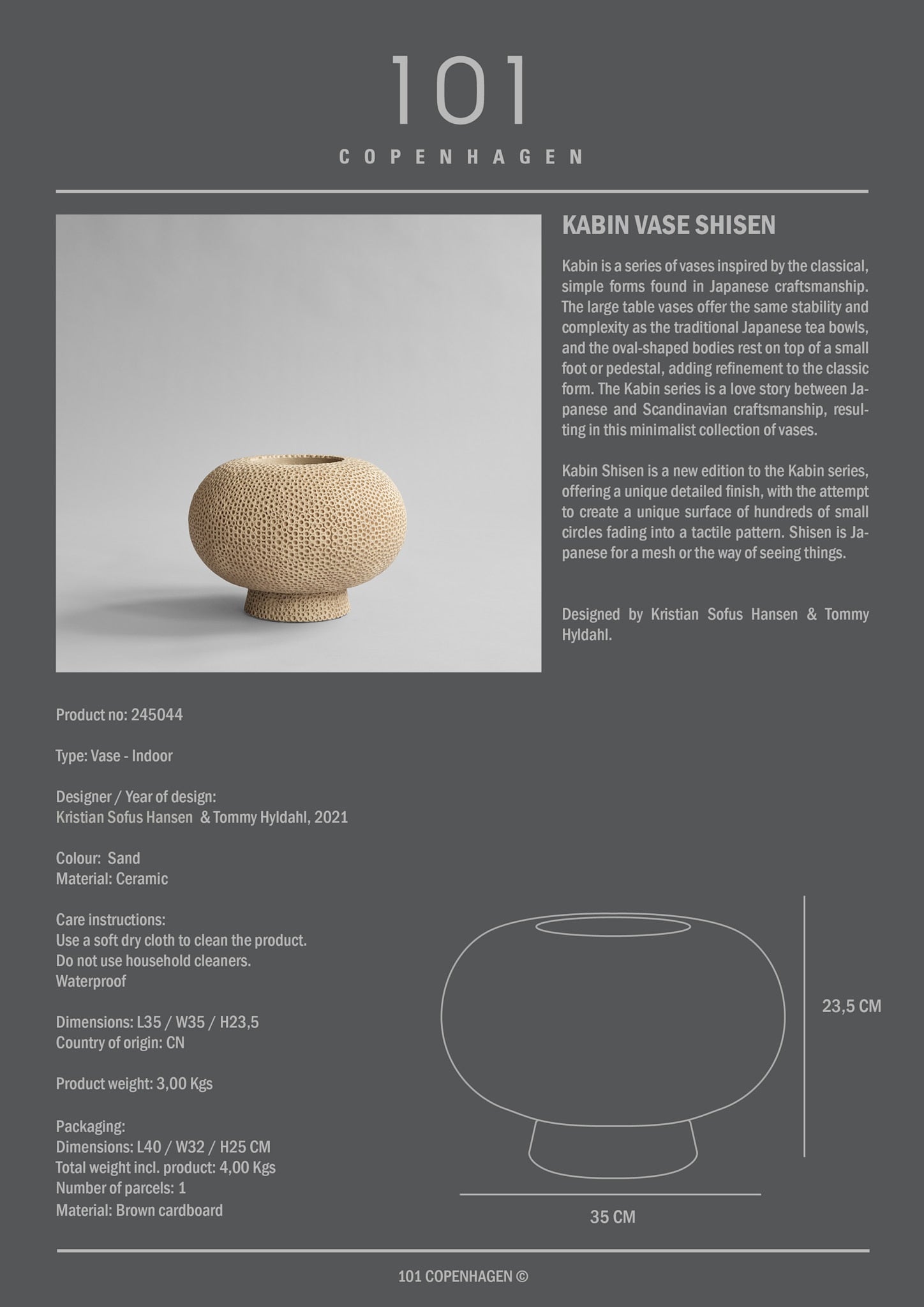 101 Copenhagen - Kabin Vase, Shisen - Sand - Vase
