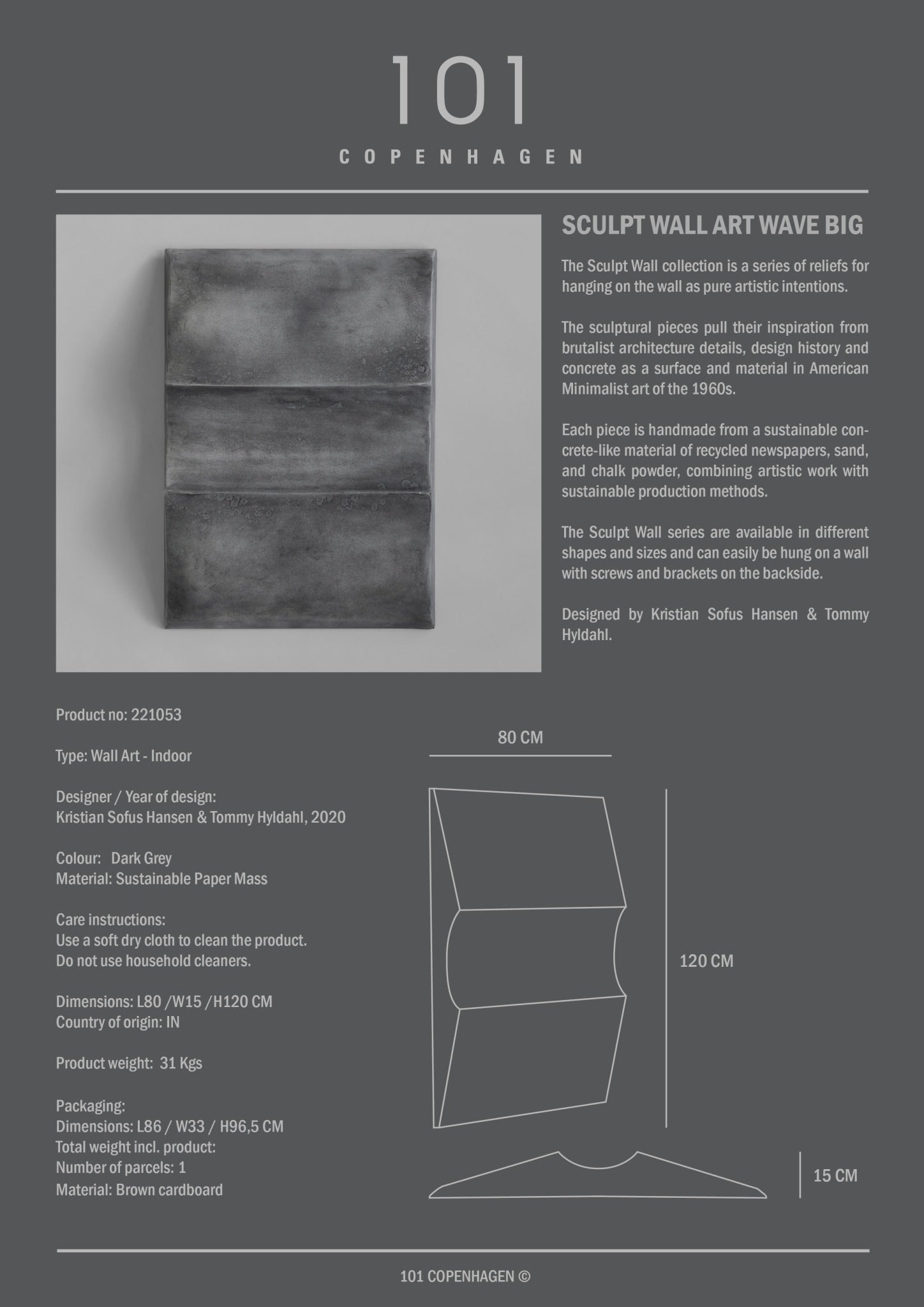101 Copenhagen - Sculpt Art, Wave, Big - Dark Grey - Archive