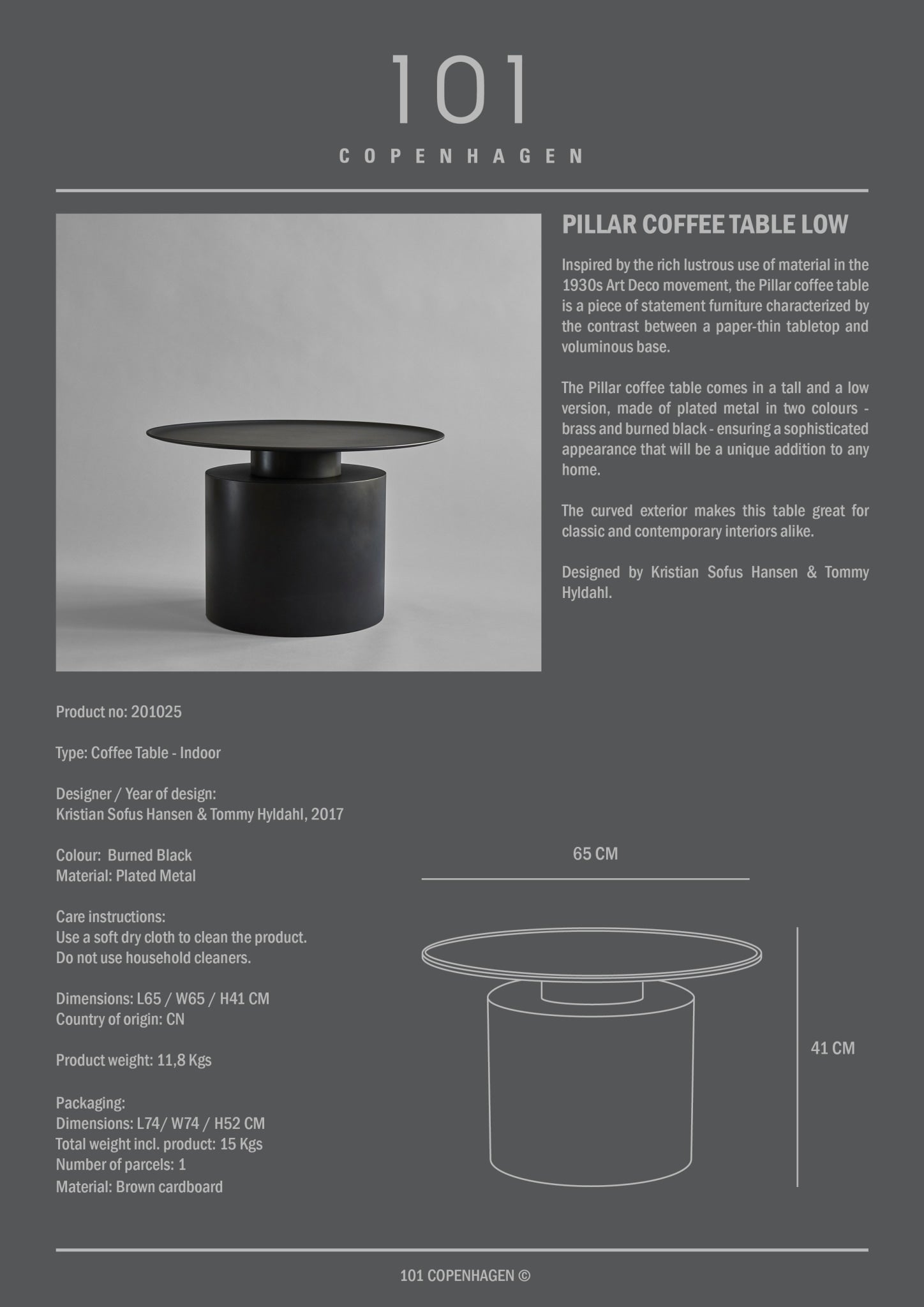 101 Copenhagen - Pillar Table, Low - Burned Black - Coffee or Side Table