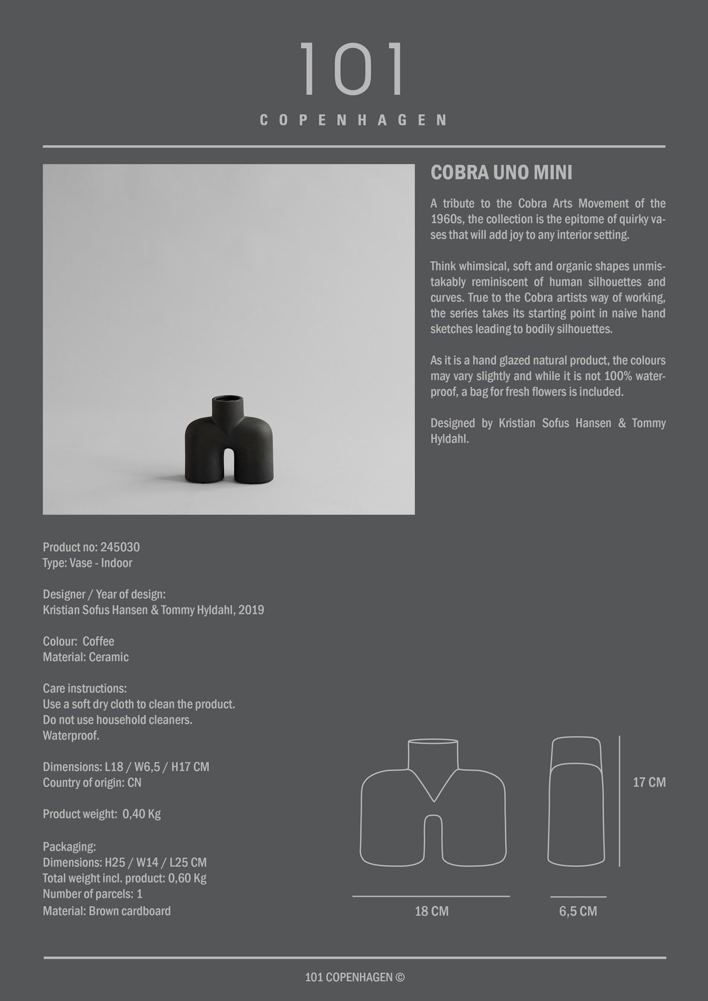 101 Copenhagen - Cobra Vase Uno, Mini - Coffee - Vase