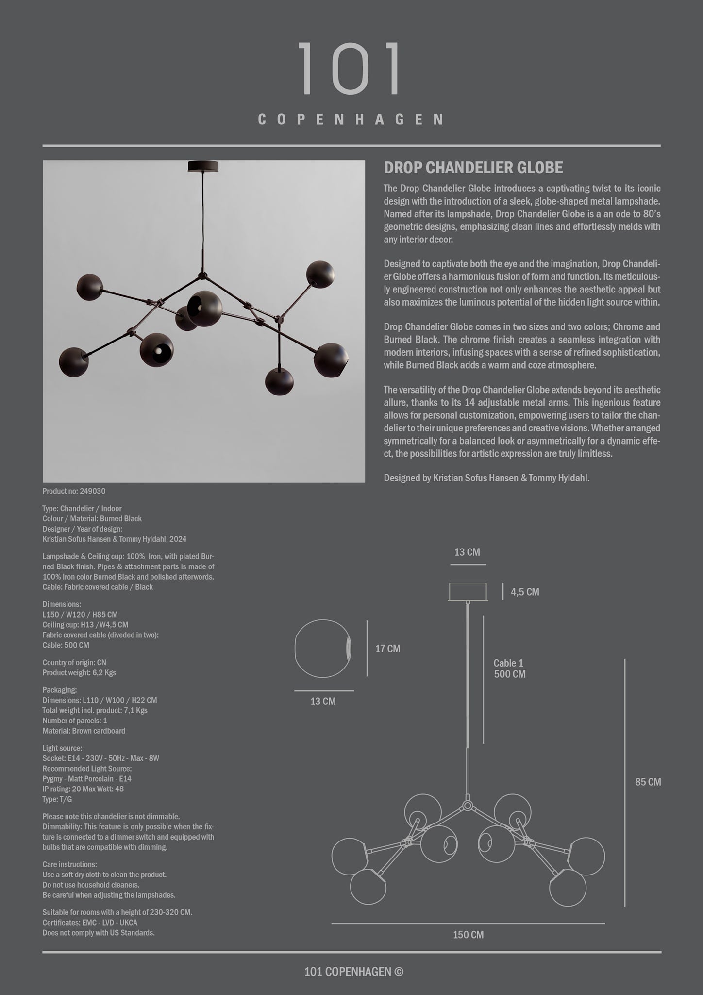 101 Copenhagen - Drop Chandelier Globe - Burned Black (5m) - Chandelier