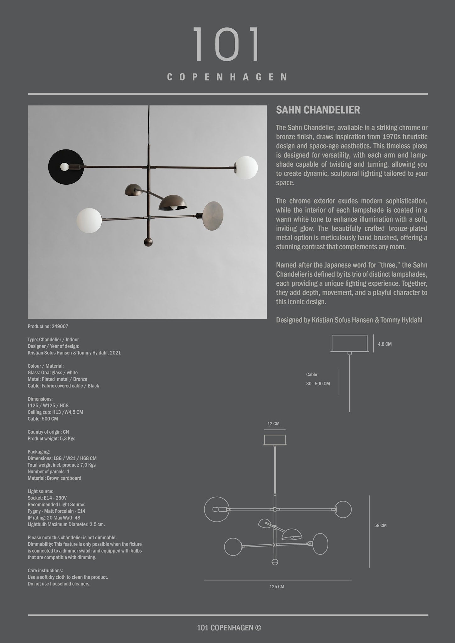 101 Copenhagen - Sahn Chandelier - Bronze (5m) - Chandelier