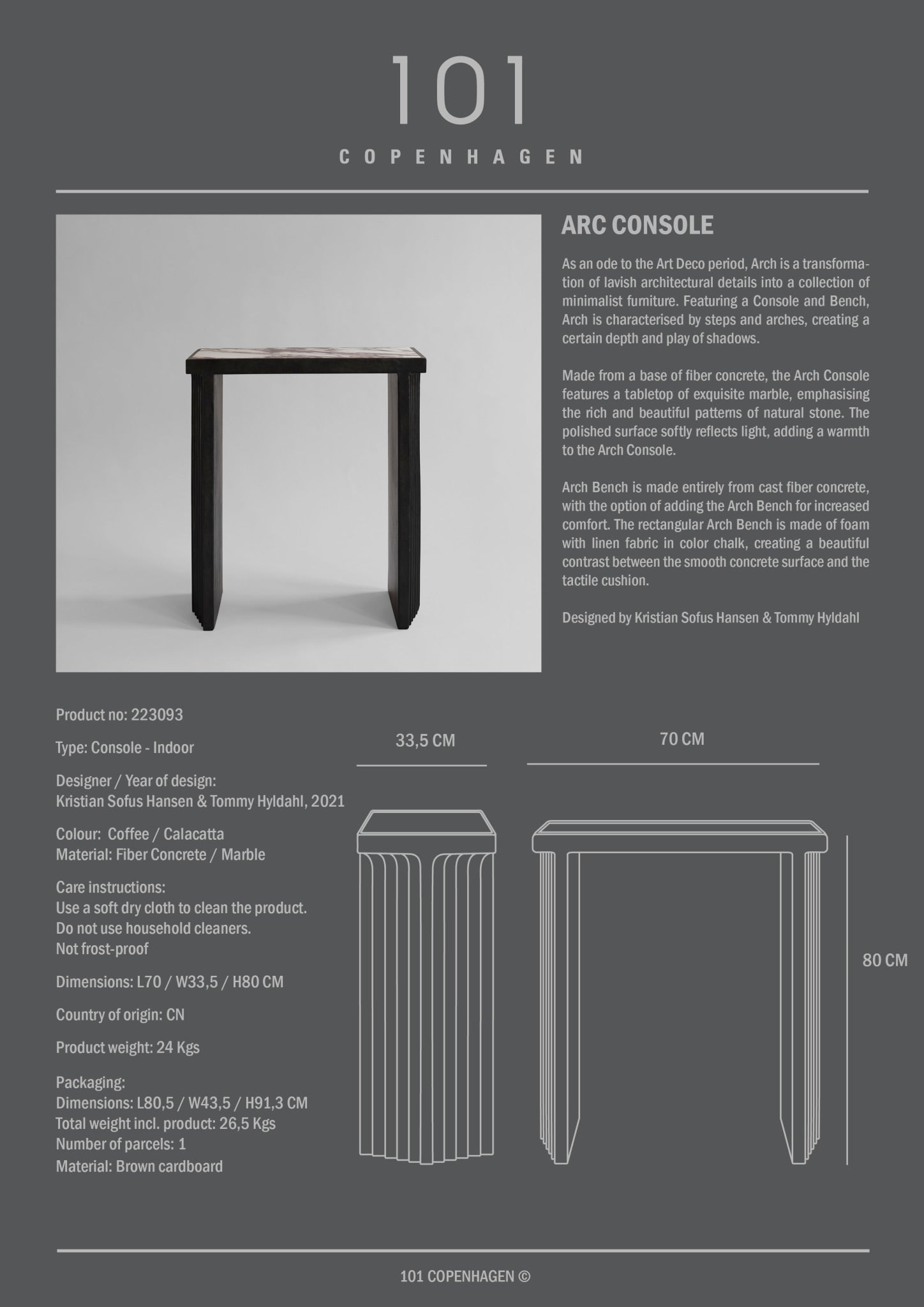 Arc Console - Calacatta - 101 CPH